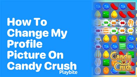 candy crush profile pictures|2 ways to change your profile picture in Candy Crush Saga.